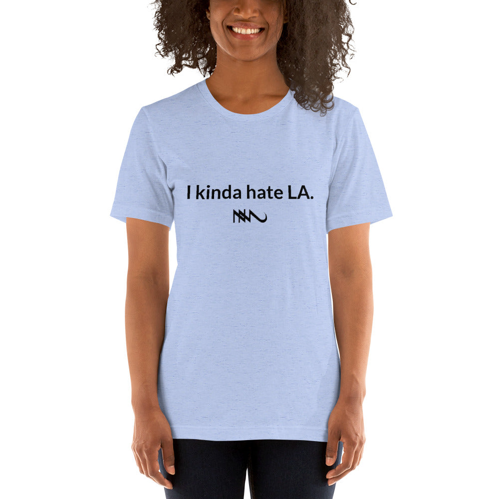 Nick Marzock Lyric Shirt I Kinda Hate LA Unisex