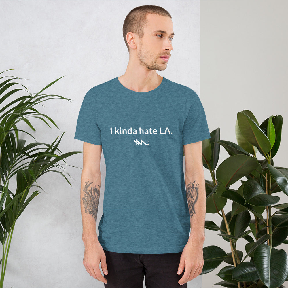 Nick Marzock Lyric Shirt I Kinda Hate LA White Logo Unisex