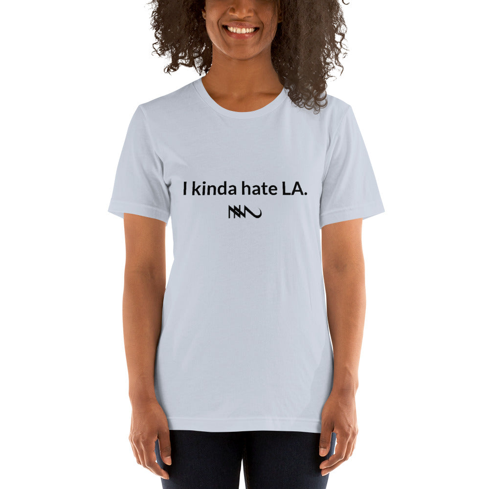 Nick Marzock Lyric Shirt I Kinda Hate LA Unisex