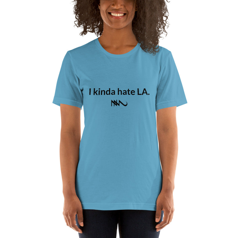 Nick Marzock Lyric Shirt I Kinda Hate LA Unisex