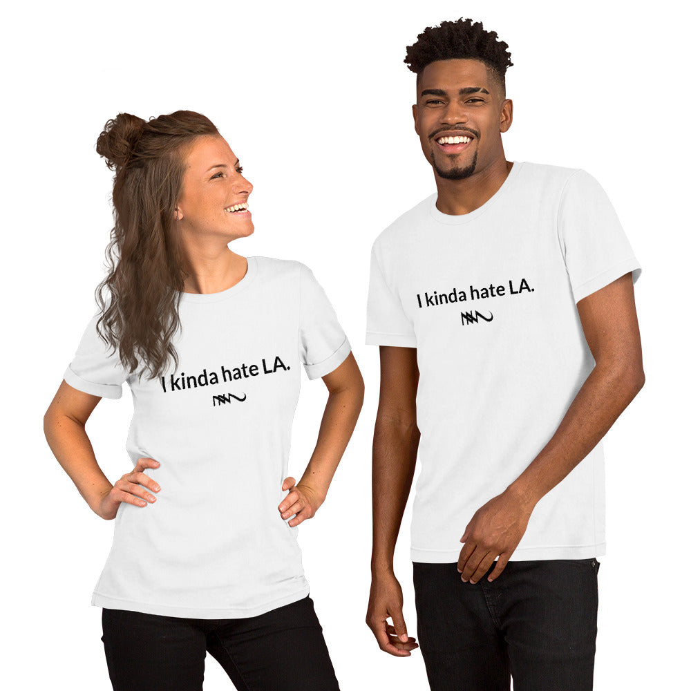 Nick Marzock Lyric Shirt I Kinda Hate LA Unisex